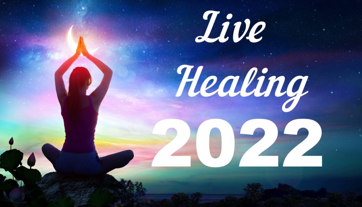LIVE healing 2022